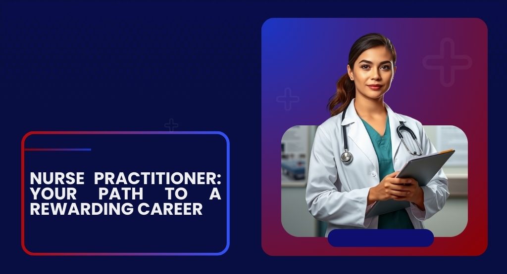 Nurse Practitioner Career